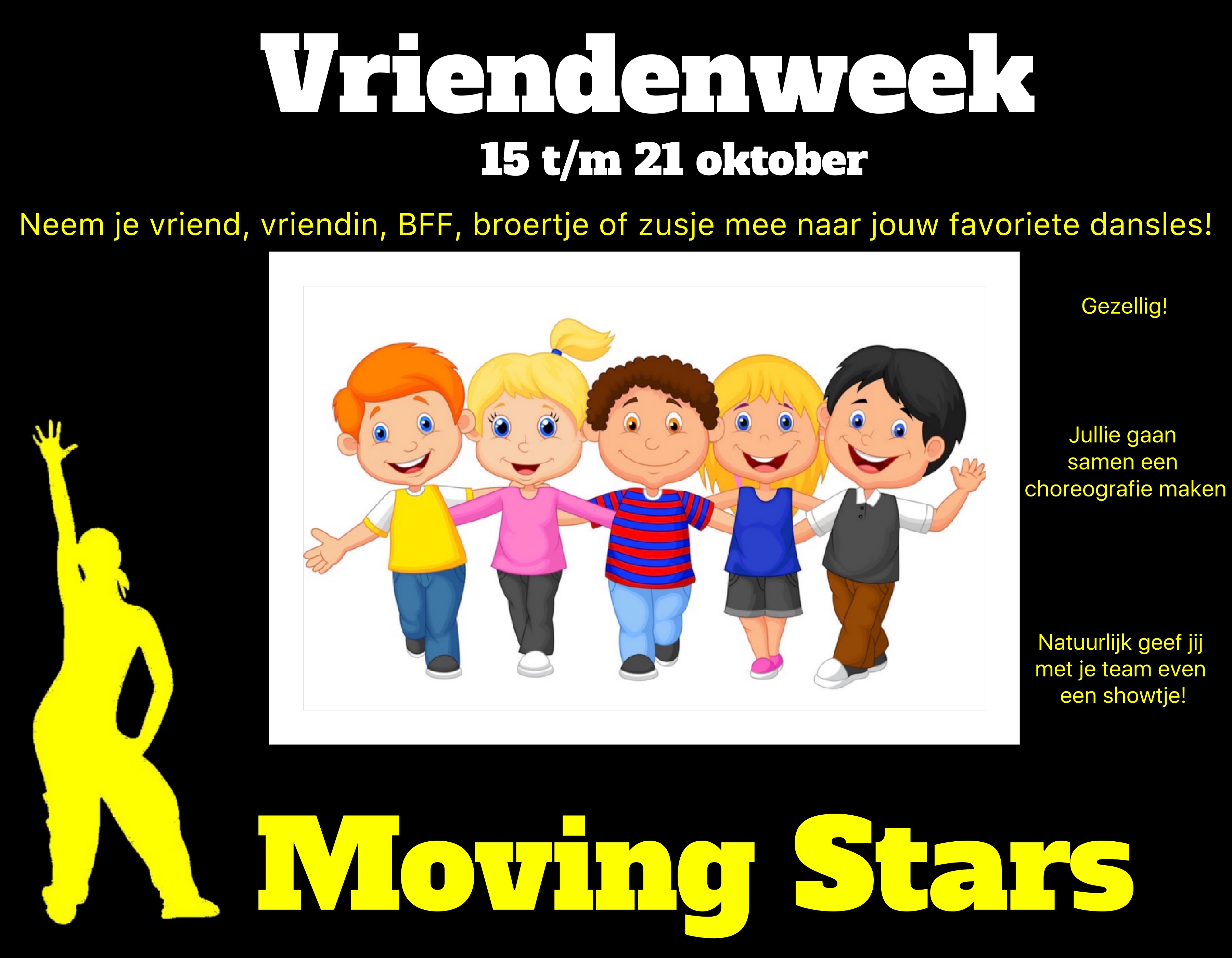 Moving Stars Vriendenweek